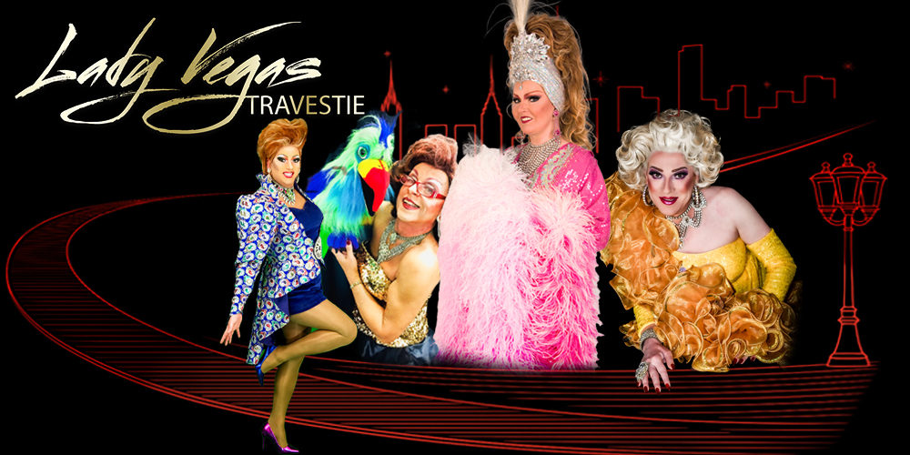 Tickets LADY VEGAS travestieshow, die travestieshow im norden in Knorrendorf OT Kastorf