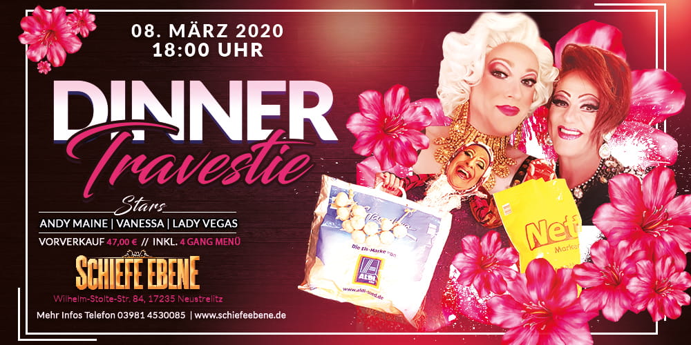 Tickets Dinner&Show Travestie-Revue, Lady Vegas, Andy Maine und Vanessa in Neustrelitz